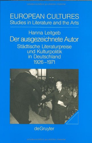 Der ausgezeichnete Autor (Philosophie Und Wissenschaft, Transdisziplinare Studien)