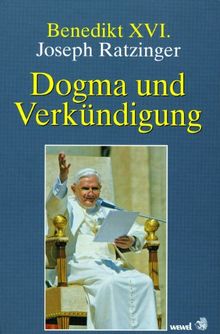 Dogma und Verkündigung