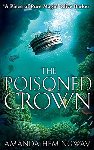 The Poisoned Crown (Sangreal Trilogy, Band 3)