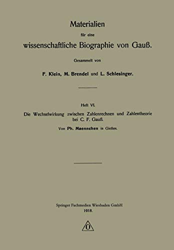 Die Wechselwirkung zwischen Zahlenrechnen und Zahlentheorie bei C. F. Gauß
