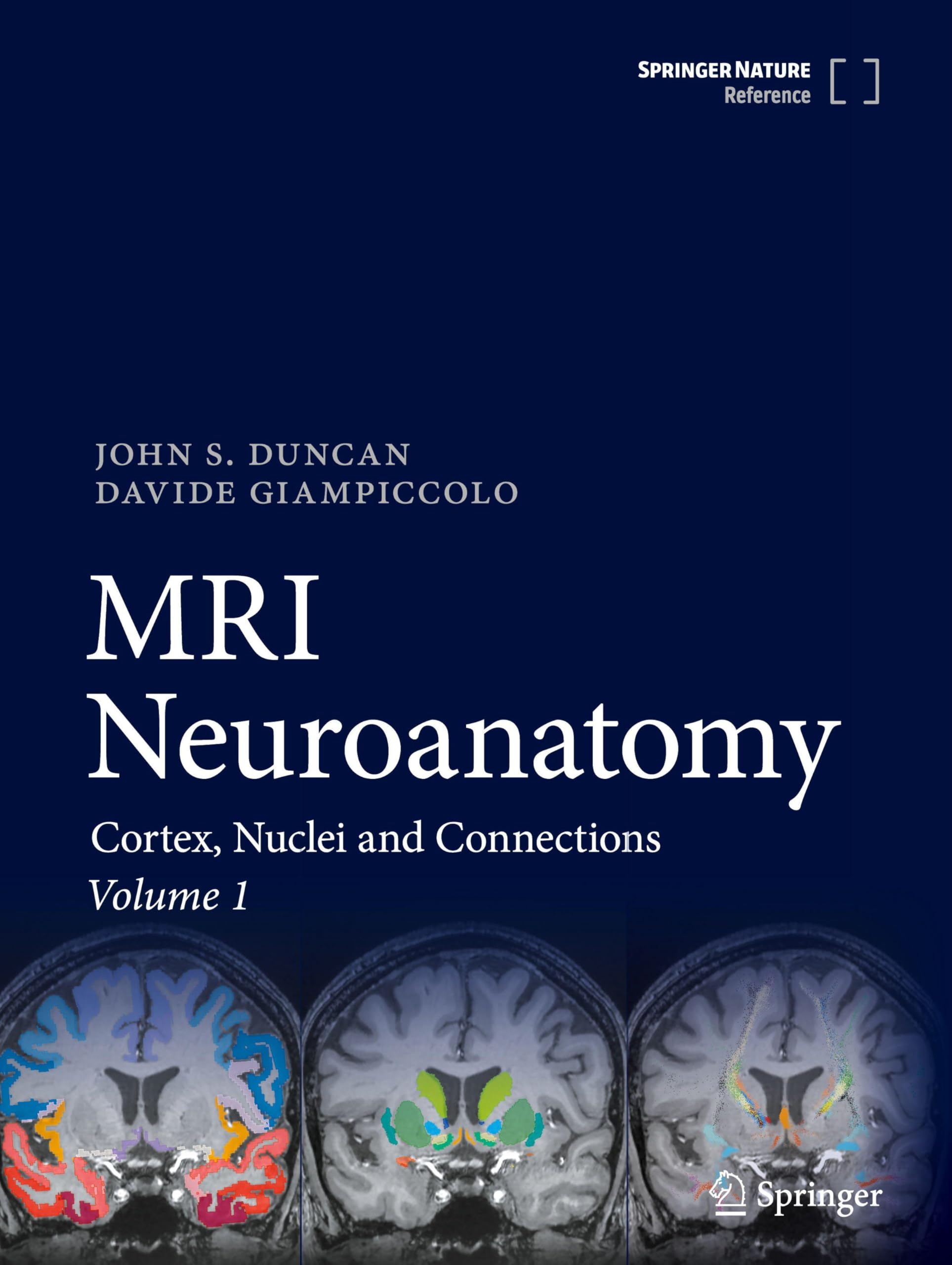 MRI Neuroanatomy: Cortex, Nuclei and Connections