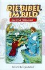 Die Bibel im Bild: Das Neue Testament. Sammelband