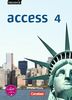 English G Access - Allgemeine Ausgabe: Band 4: 8. Schuljahr - Schülerbuch: Festeinband
