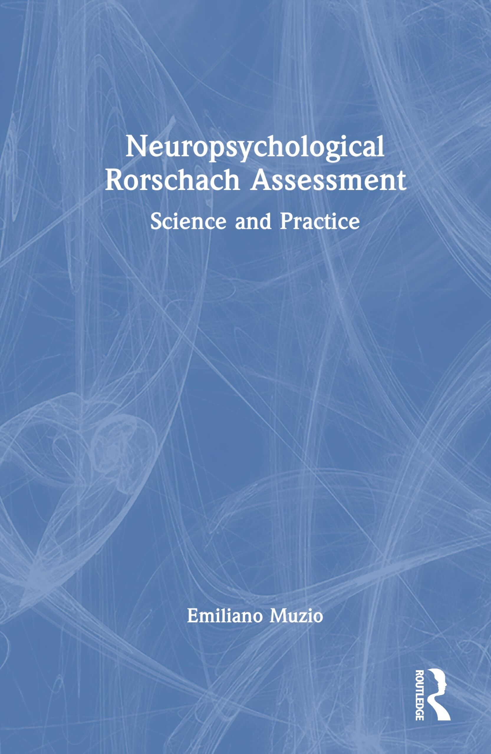 Neuropsychological Rorschach Assessment