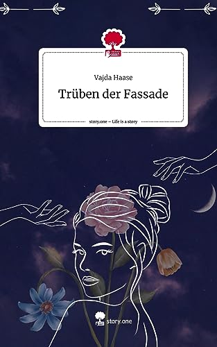 Trüben der Fassade. Life is a Story - story.one