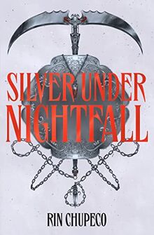 Silver Under Nightfall: The most exciting gothic romantasy you'll read all year!