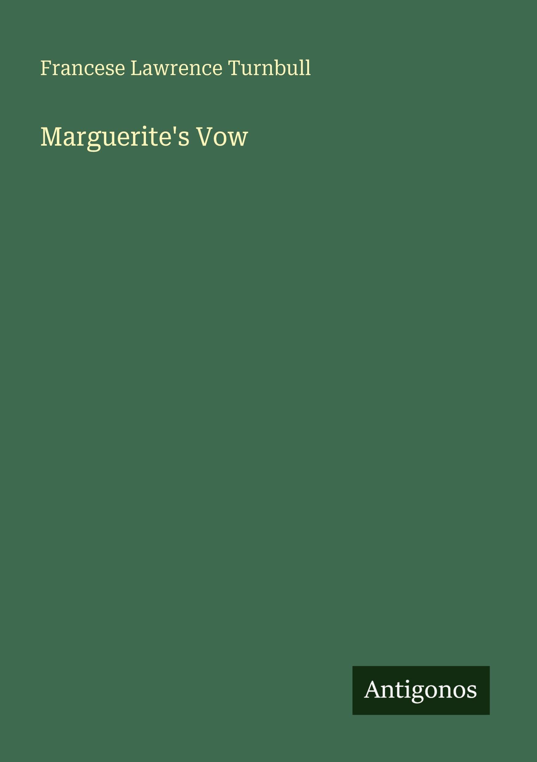 Marguerite's Vow
