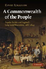A Commonwealth of the People: Popular Politics and England's Long Social Revolution, 1066–1649