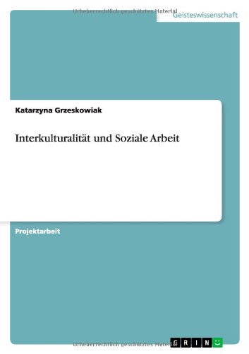 Interkulturalität und Soziale Arbeit