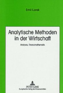 Analytische Methoden in der Wirtschaft: Analysis, Finanzmathematik