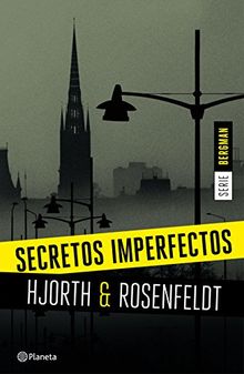 Bergman 1. Secretos imperfectos (Planeta Internacional, Band 5)