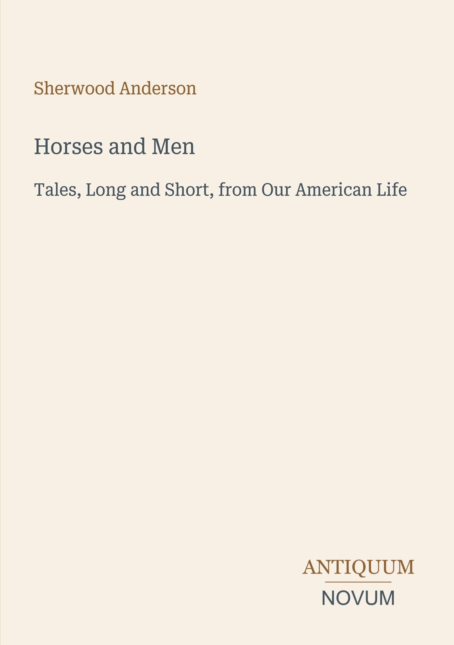 Horses and Men