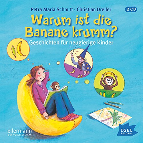 Warum Ist Die Banane Krumm Lustige Antworten Warum ist die Banane krumm?: Geschichten für neugierige Kinder von