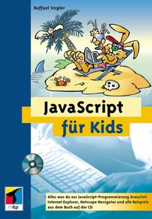 JavaScript für Kids, m. CD-ROM