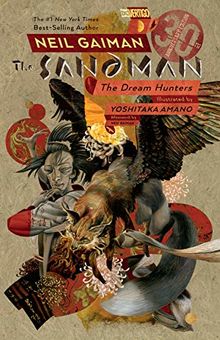 Sandman: Dream Hunters 30th Anniversary Edition (Prose Version)