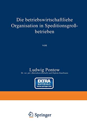 Die betriebswirtschaftliche Organisation in Speditionsgroßbetrieben