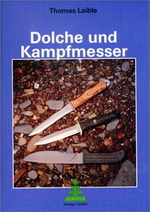 Dolche und Kampfmesser