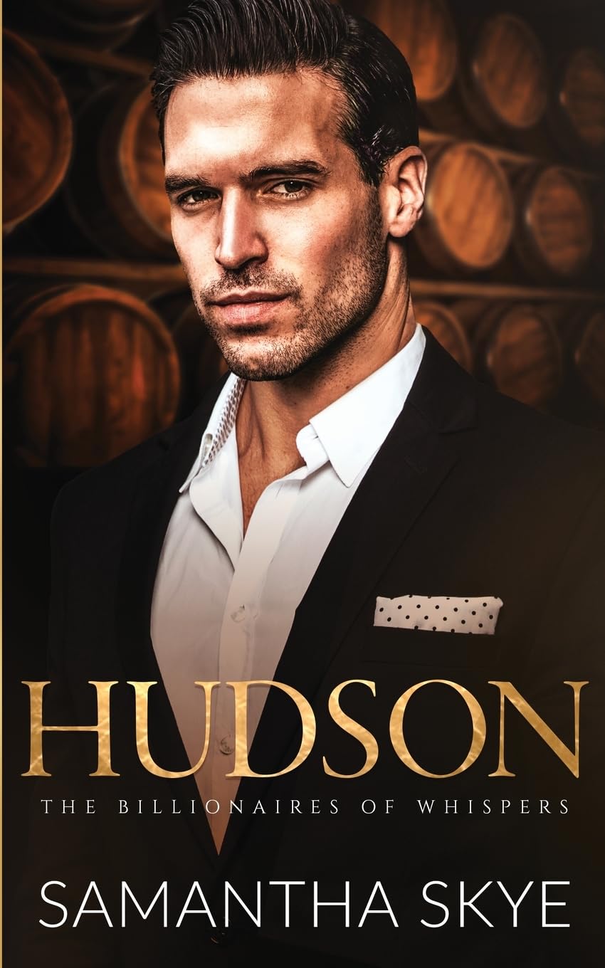 Hudson: A Small Town Billionaire Romance (The Billionaires of Whispers, Band 2)