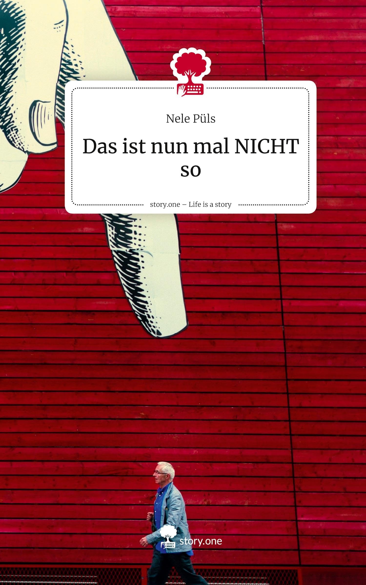 Das ist nun mal NICHT so. Life is a Story - story.one