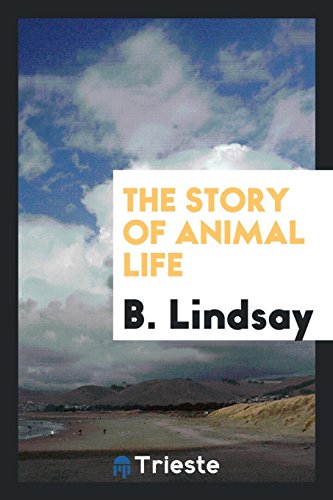 The Story of Animal Life