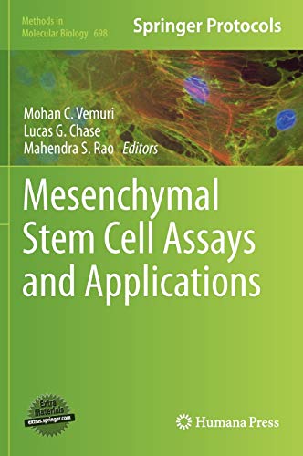 Mesenchymal Stem Cell Assays and Applications (Methods in Molecular Biology, 698, Band 698)