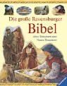 Die große Ravensburger Bibel: Altes Testament und Neues Testament