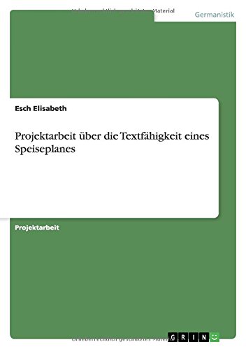 Projektarbeit über die Textfähigkeit eines Speiseplanes