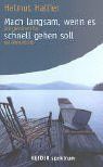 Mach langsam, wenn es schnell gehen soll. Zeit g... | Book | condition very good - Picture 1 of 2