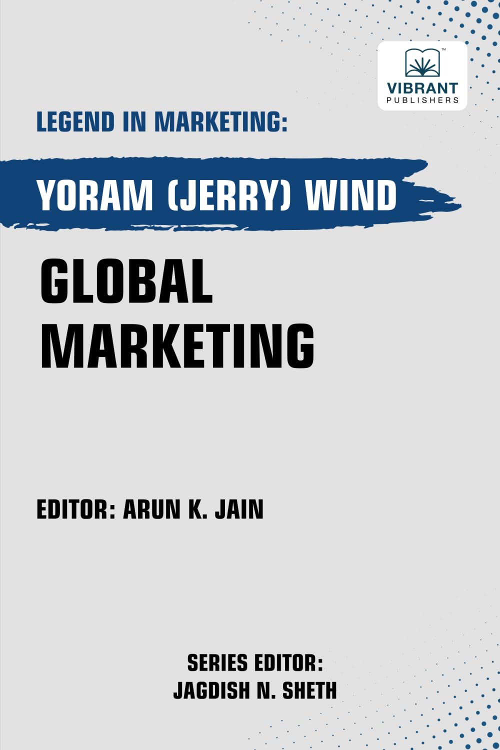 Global Marketing (Legend in Marketing, Band 63)