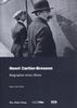 Henri Cartier-Bresson - Biographie eines Blickes - NZZ Film