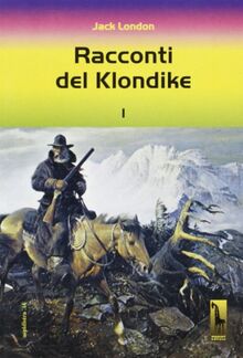 Racconti del Klondike (Aspidistra)