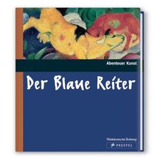 Der blaue Reiter (Abenteuer Kunst)