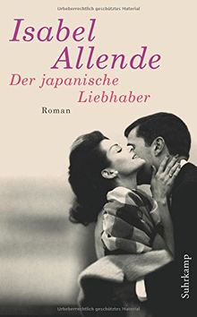 Der japanische Liebhaber: Roman (suhrkamp taschenbuch)