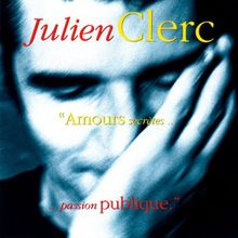 Amours Secretes,Passion Publique