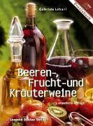 Beeren-, Frucht- und Kräuterweine