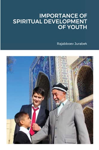 IMPORTANCE OF SPIRITUAL DEVELOPMENT OF YOUTH