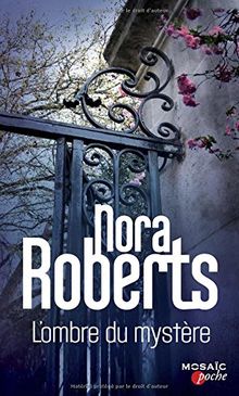 L'ombre du mystère von Roberts, Nora | Buch | Zustand sehr gut