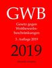 GWB, Gesetz gegen Wettbewerbsbeschränkungen, Aktuelle Gesetze