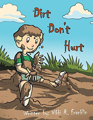 Dirt Don't Hurt
