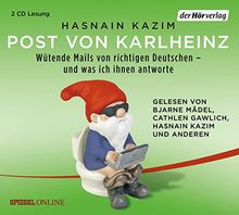 Post von Karlheinz: Wütende Mails von richtigen Deutschen – und was ich ihnen antworte