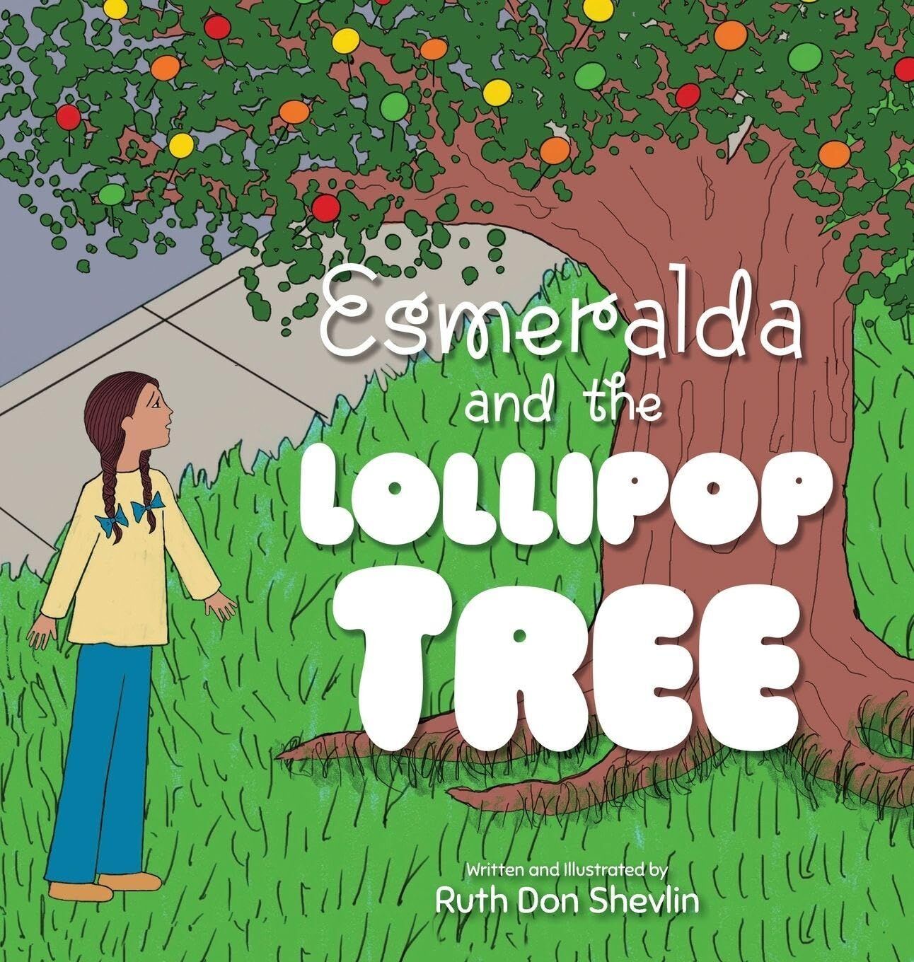 Esmeralda and the Lollipop Tree