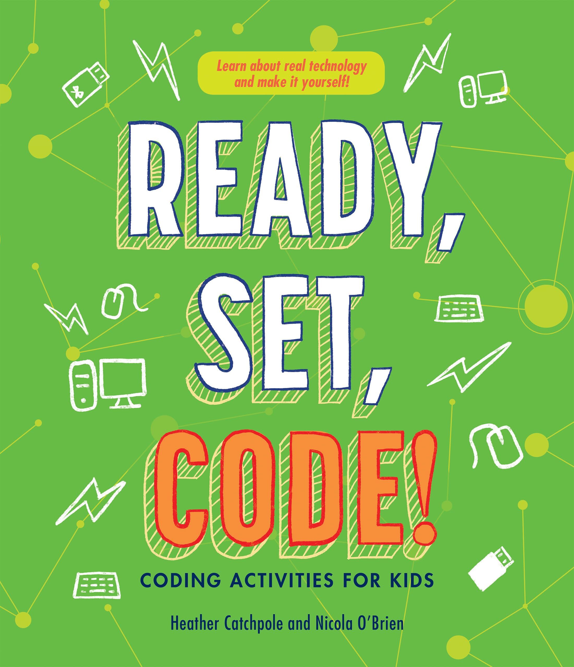 Ready, Set, Code! Coding Activities for Kids