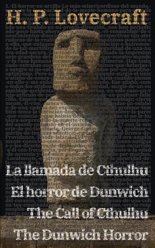 La llamada de Cthulhu - El horror de Dunwich / The Call of Cthulhu - The Dunwich Horror: Texto paralelo bilingüe - Bilingual edition: Inglés - Español ... - Spanish (Ediciones Bilingües, Band 26)