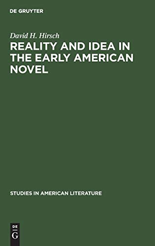 Reality and Idea in the Early American Novel (Studies in American Literature, 9)
