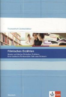 Filmisches Erzählen. Themenhefte Zentralabitur 10. bis 12. Klasse. Niedersachsen: Muster und Motive filmischen Erzählens. Ernst Lubitschs Filmkomödie: Sein oder Nichtsein