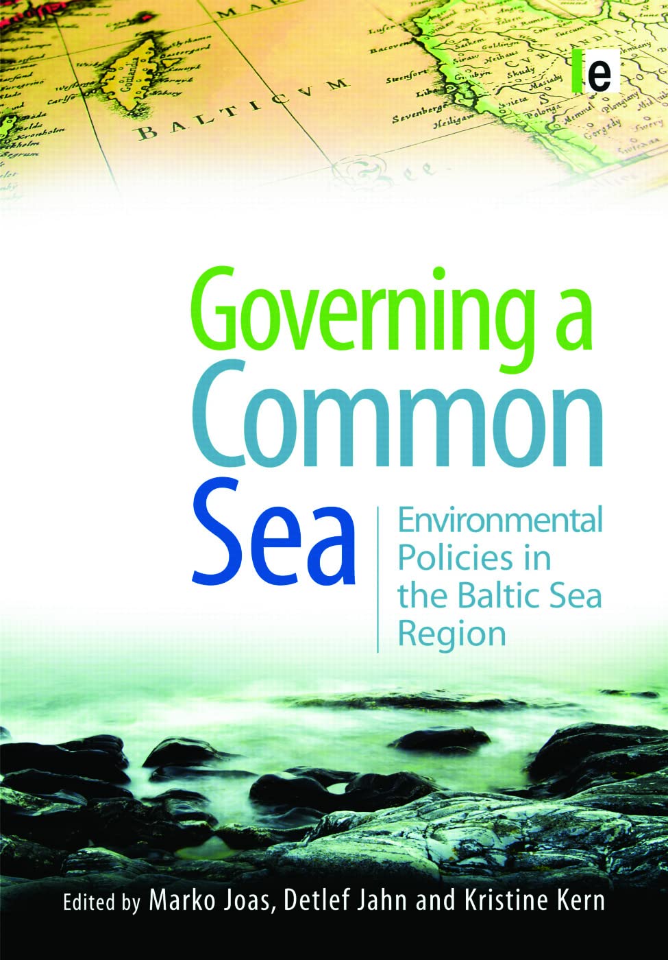 unbekannt Governing A Common Sea, Environmental Policies In The Baltic Sea Region