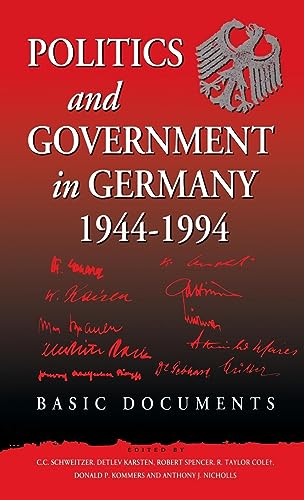 Politics and Government in Germany, 1944-1994: Basic Documents