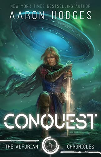 Conquest (The Alfurian Chronicles, Band 3)
