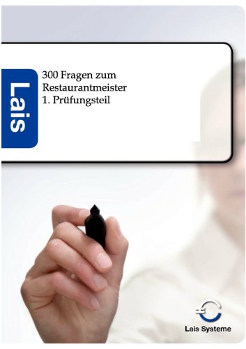 300 Fragen zum Restaurantmeister: 1. Teil