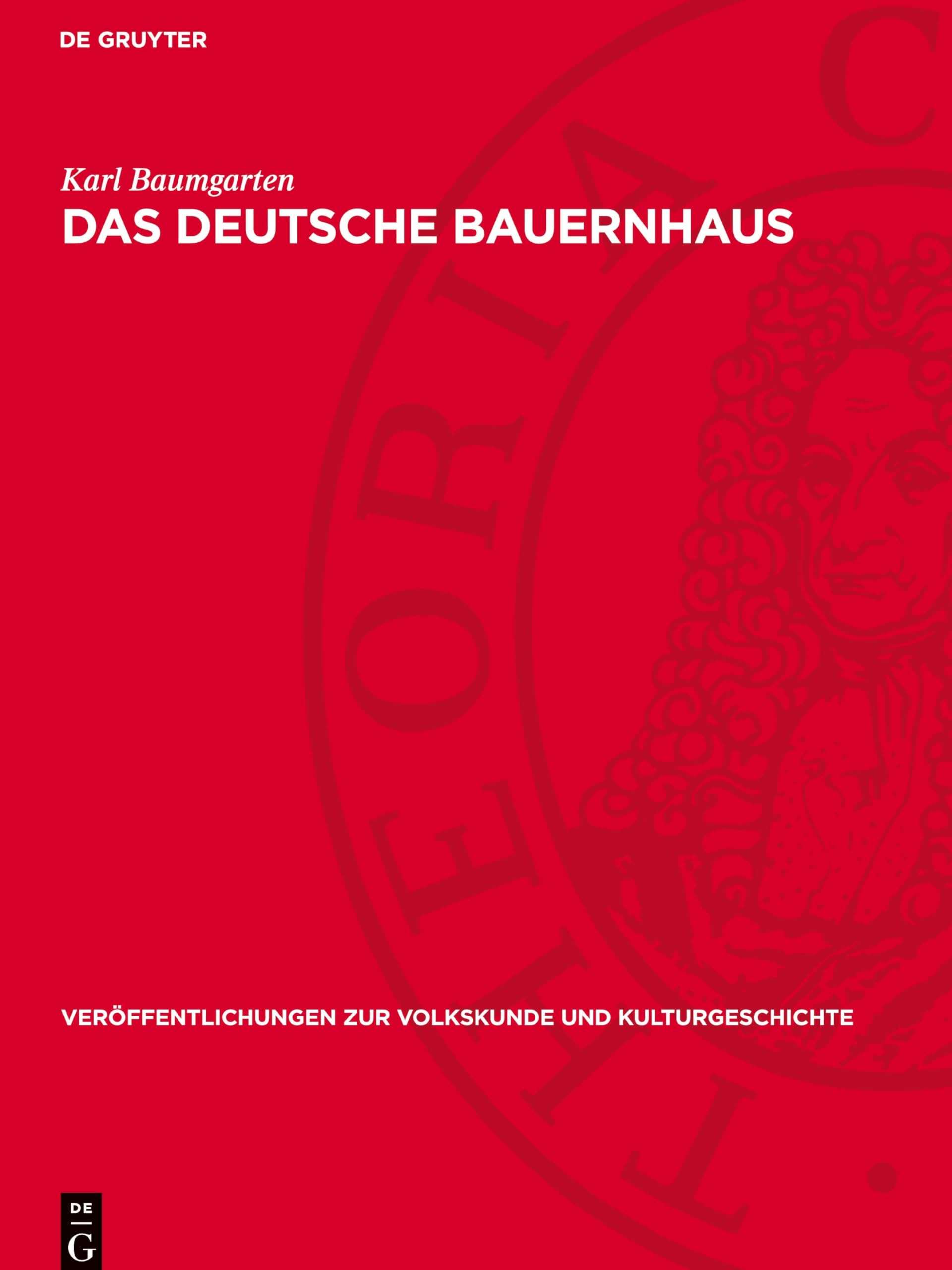 Das Deutsche Bauernhaus: Eine Einführung in Seine Geschichte Vom 9. Bis Zum 19. Jahrhundert
